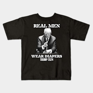 Real-Men-Wear-Diapers-Trump-2024 Kids T-Shirt